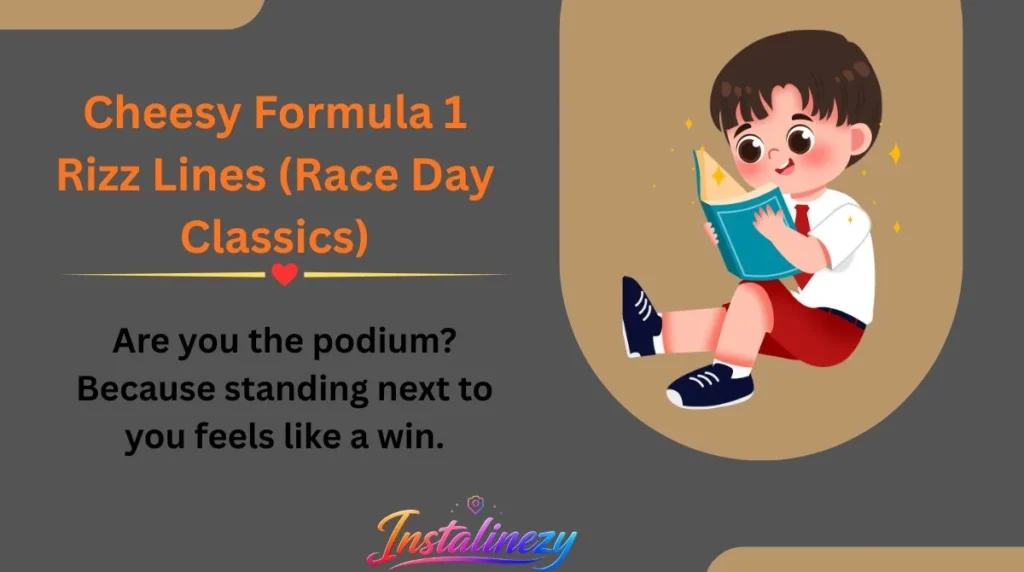 Cheesy Formula 1 Rizz Lines (Race Day Classics)