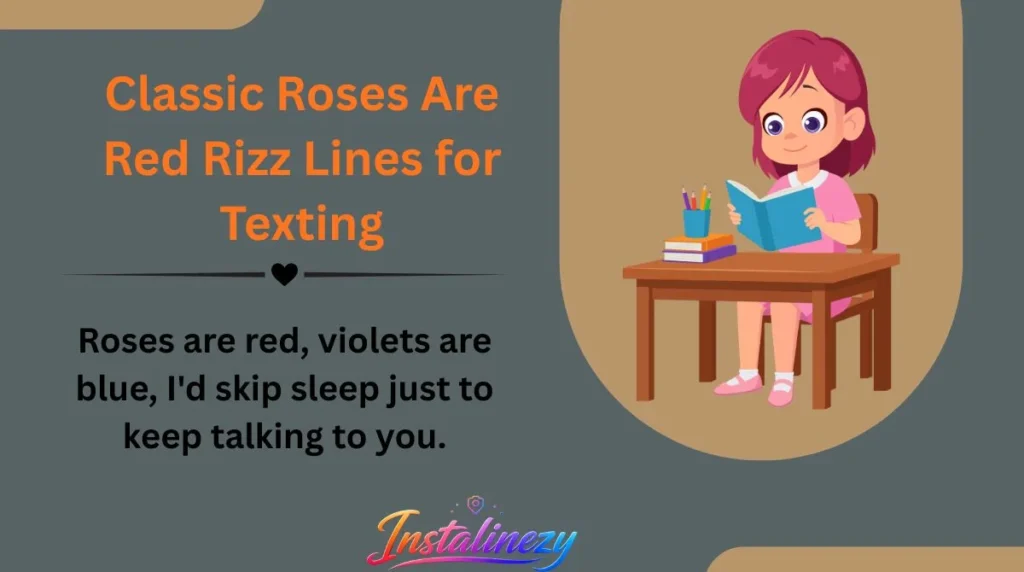 Classic Roses Are Red Rizz Lines for Texting