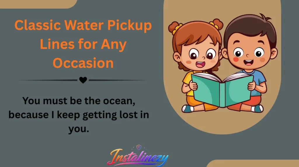 Classic Water Pickup Lines for Any Occasion