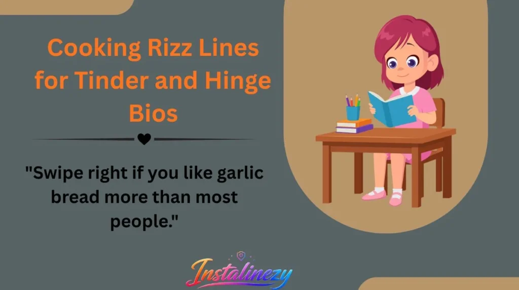 Cooking Rizz Lines for Tinder and Hinge Bios