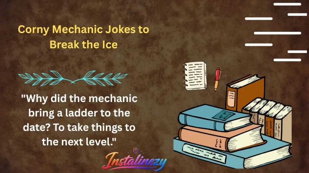 Corny Mechanic Jokes to Break the Ice