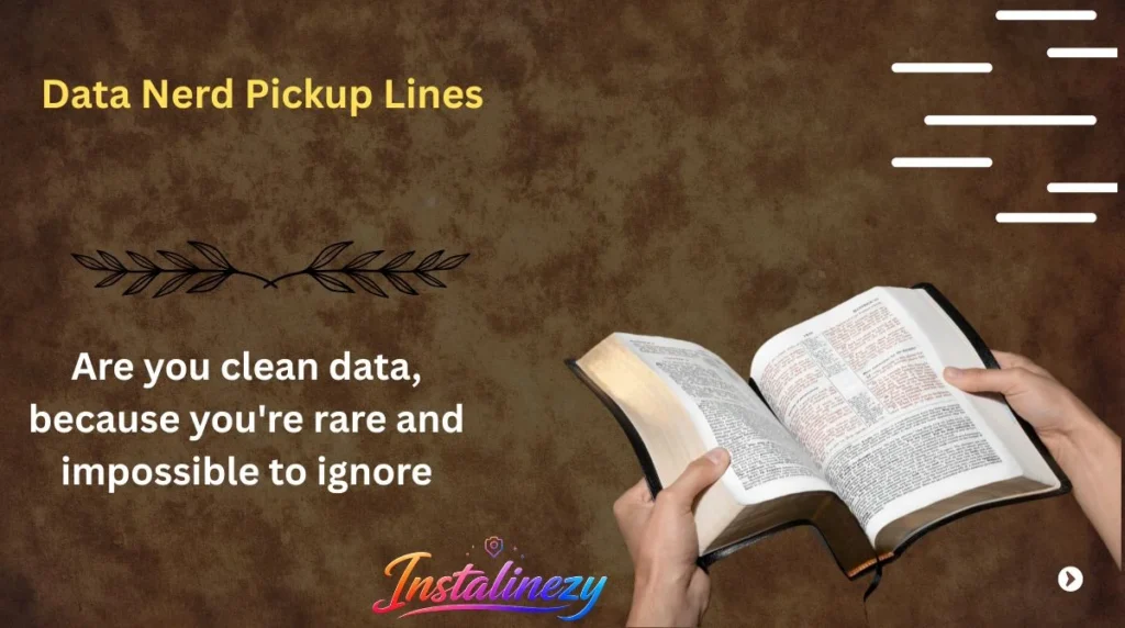 Data Nerd Pickup Lines