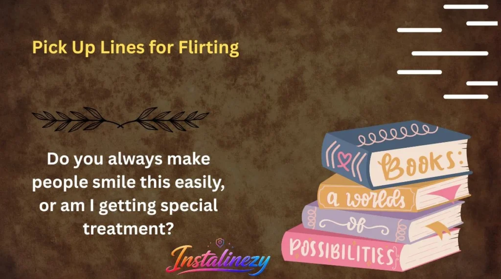 Pick Up Lines for Flirting