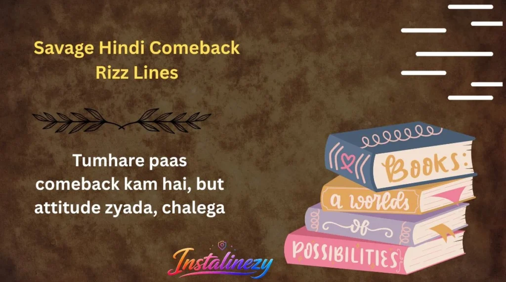 Savage Hindi Comeback Rizz Lines