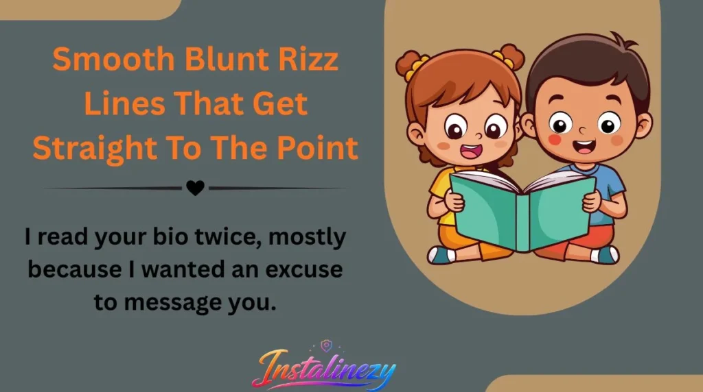 Smooth Blunt Rizz Lines That Get Straight To The Point