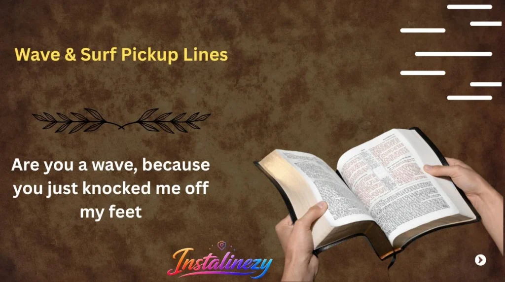 Wave & Surf Pickup Lines