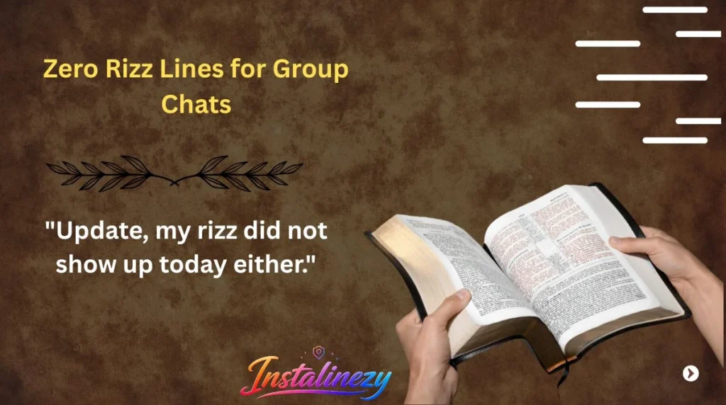 Zero Rizz Lines for Group Chats