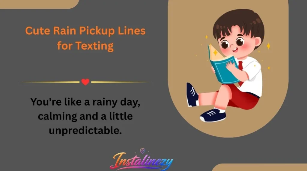 Cute Rain Pickup Lines for Texting