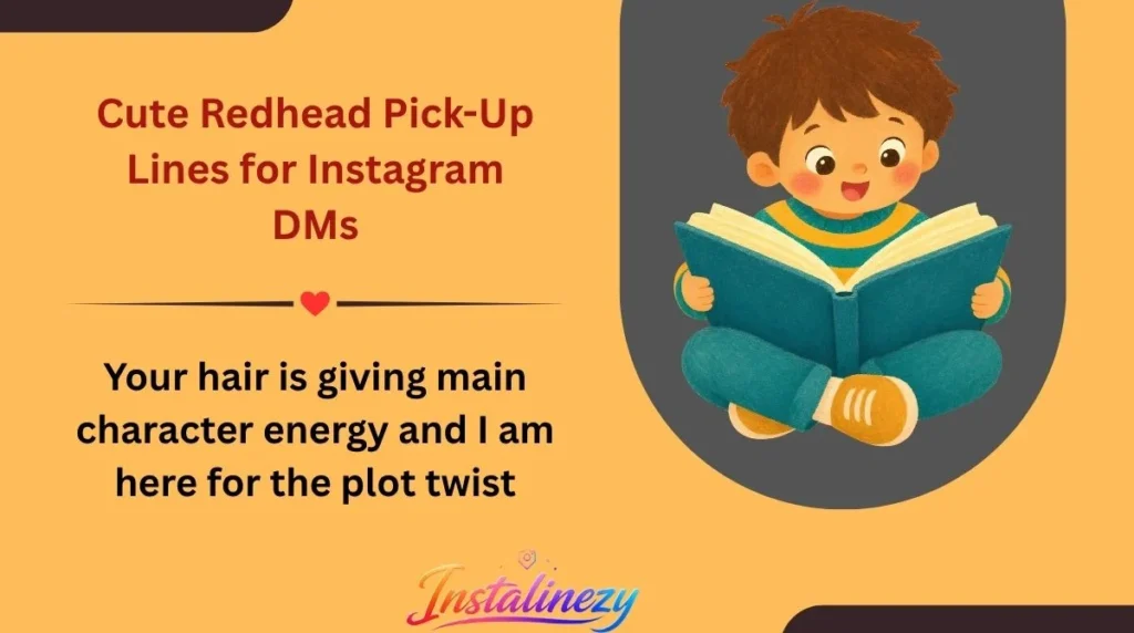 Cute Redhead Pick-Up Lines for Instagram DMs
