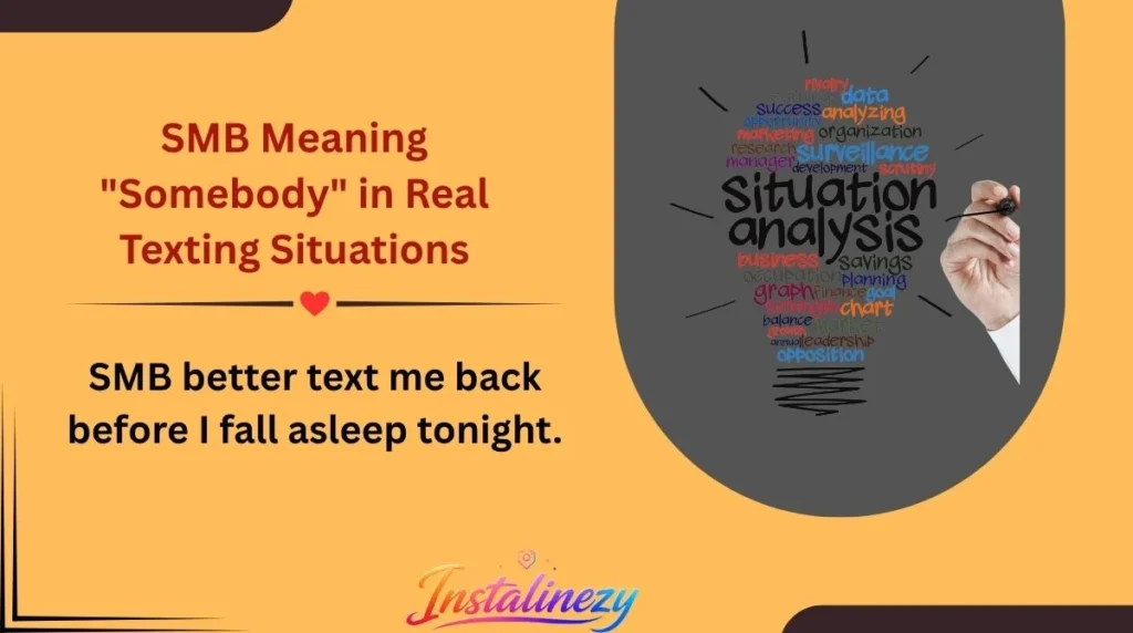 SMB Meaning "Somebody" in Real Texting Situations