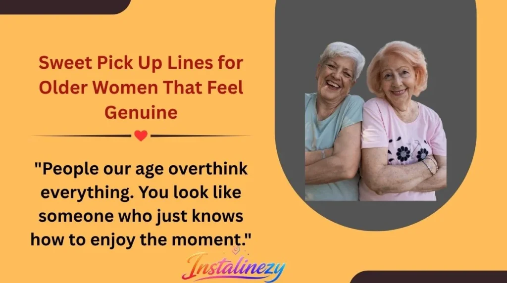 Sweet Pick Up Lines for Older Women That Feel Genuine