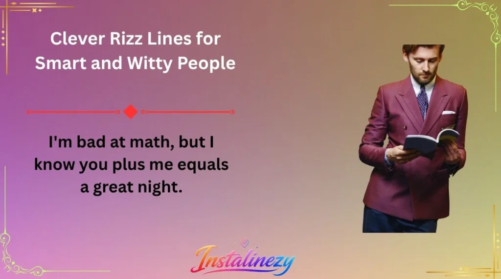 Clever Rizz Lines for Smart and Witty People