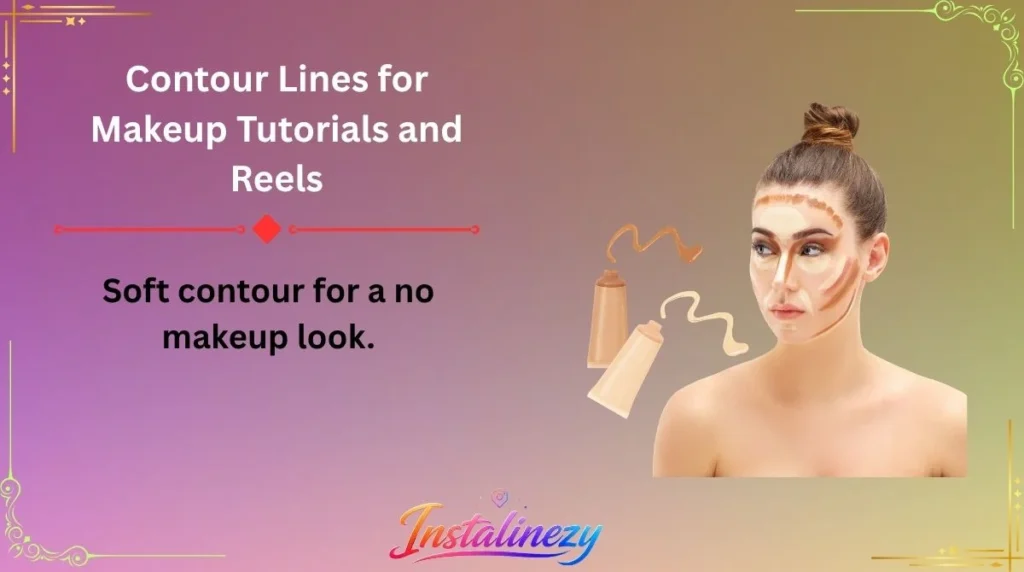 Contour Lines for Makeup Tutorials and Reels