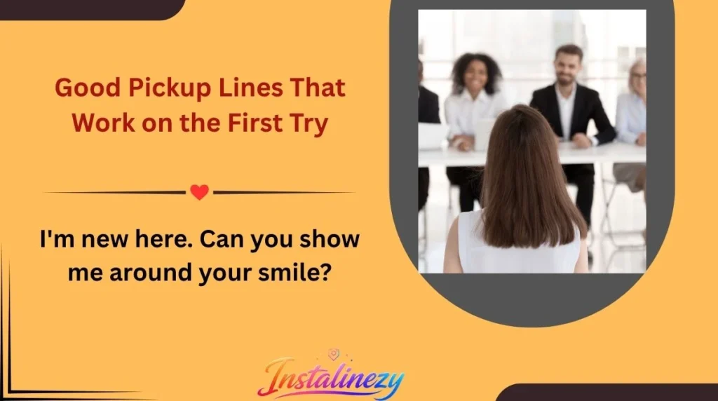 Good Pickup Lines That Work on the First Try