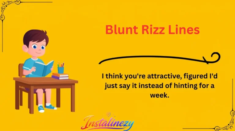 Blunt Rizz Lines