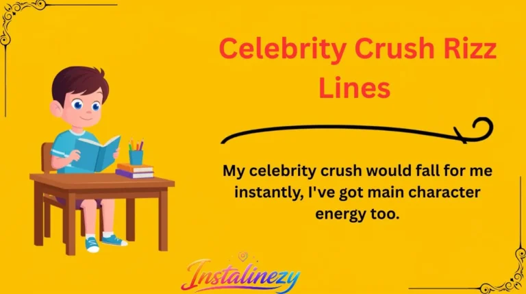 Celebrity Crush Rizz Lines