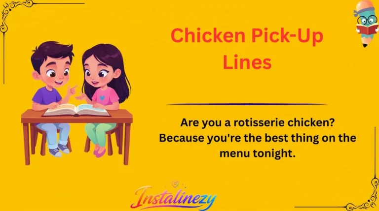 Chicken Pick-Up Lines