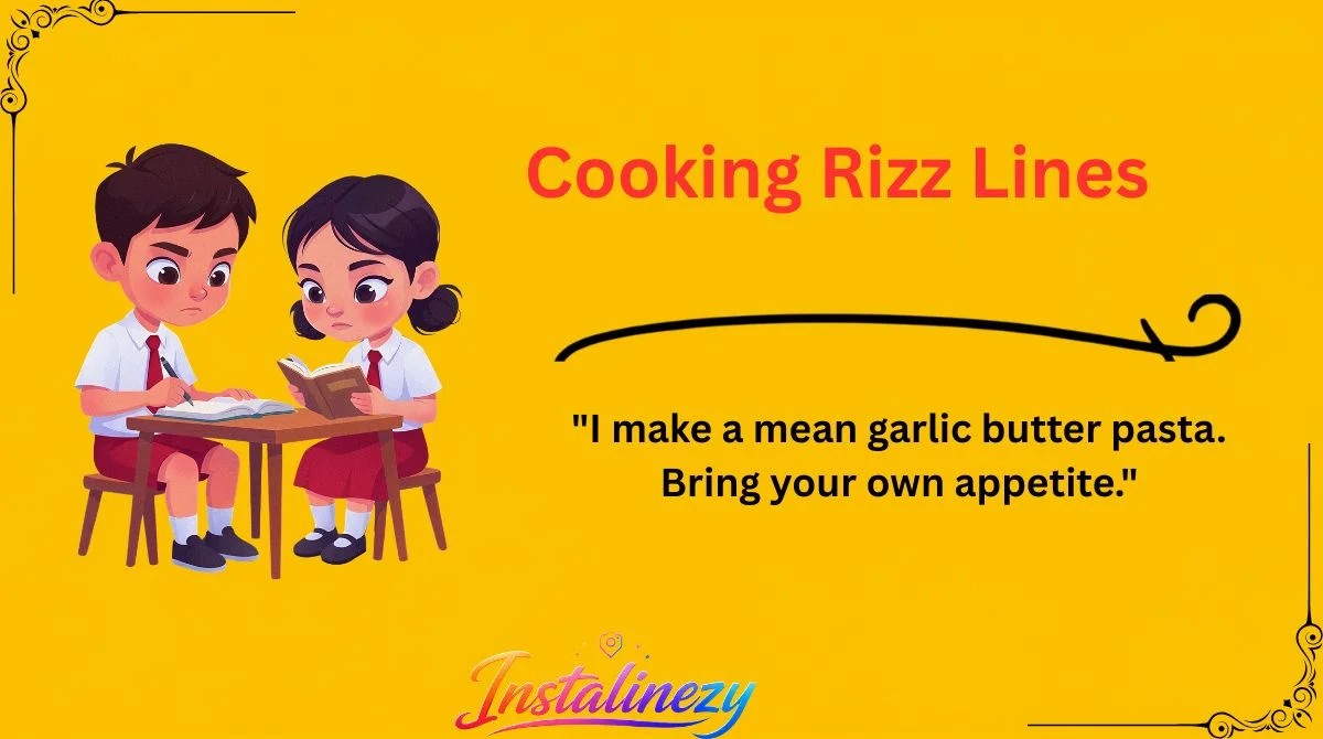 Cooking Rizz Lines