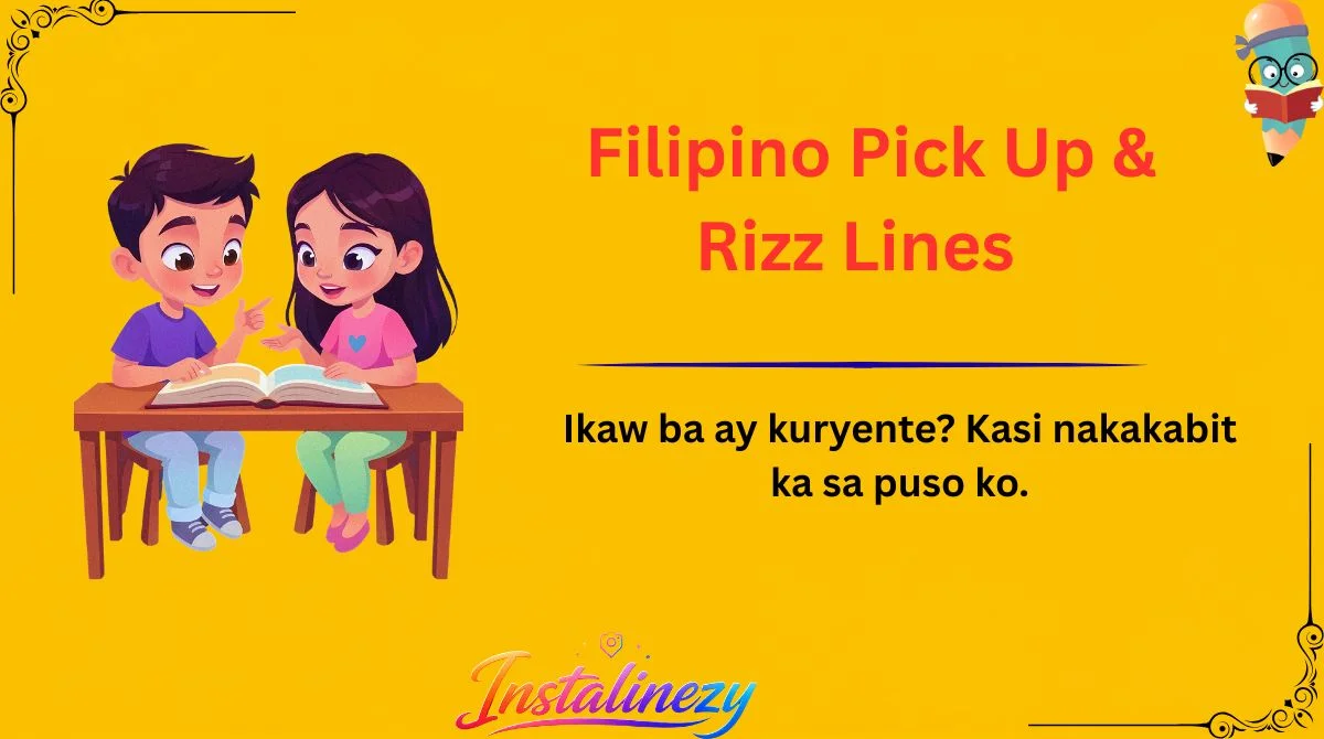 Filipino Pick Up & Rizz Lines