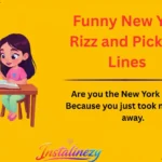 Funny New York Rizz and Pick-Up Lines