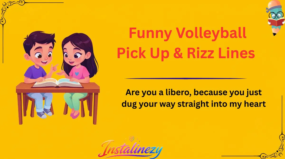 Funny Volleyball Pick Up & Rizz Lines