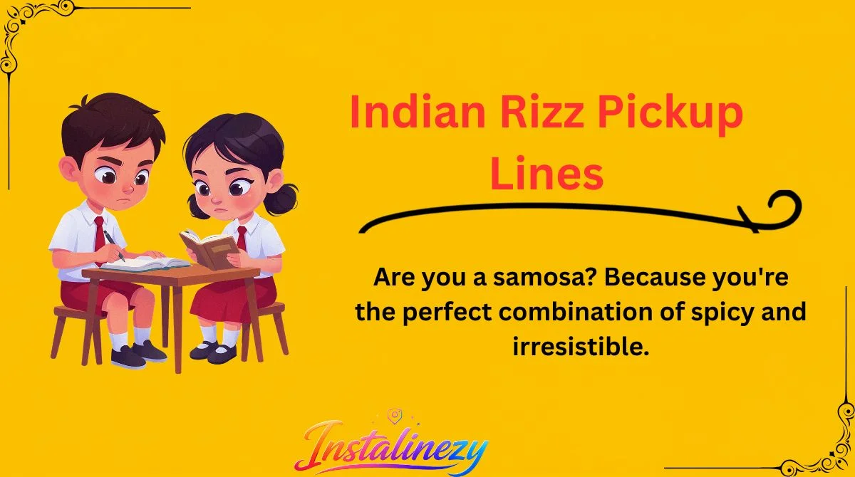 Indian Rizz Pickup Lines