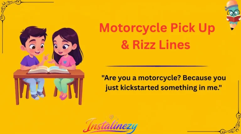 Motorcycle Pick Up & Rizz Lines
