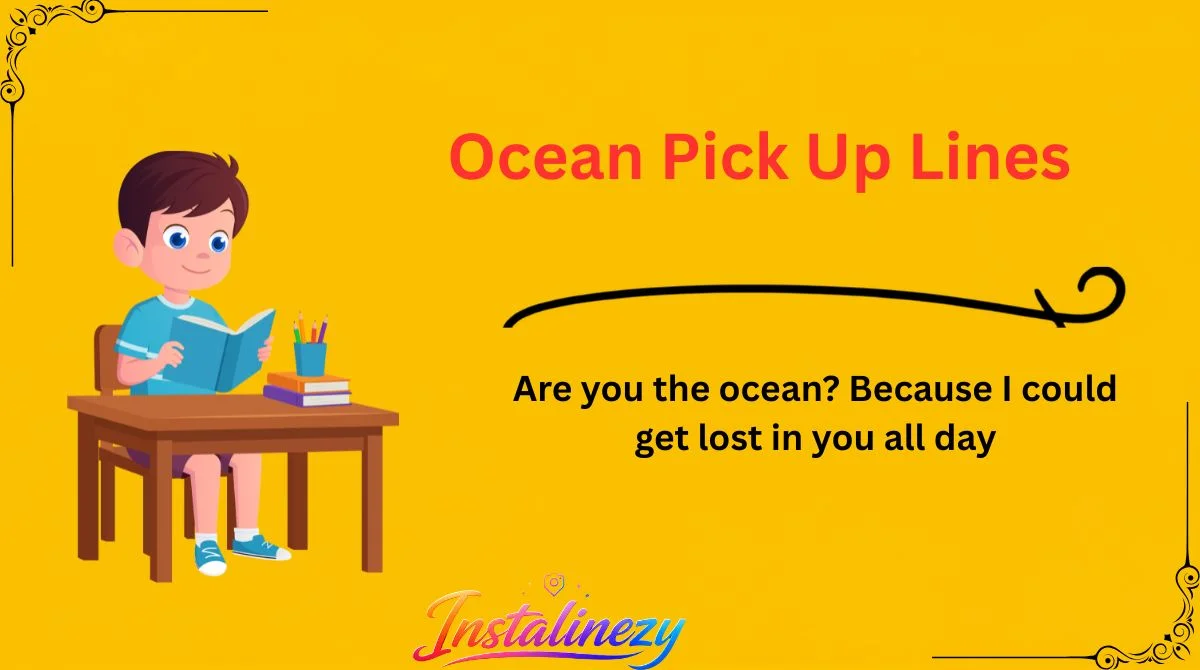 Ocean Pick Up Lines