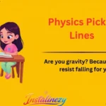 Physics Pickup Lines