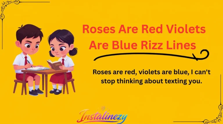 Roses Are Red Violets Are Blue Rizz Lines