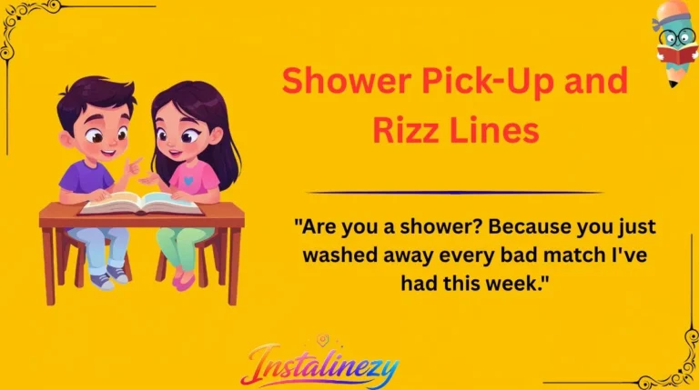 Shower Pick-Up and Rizz Lines