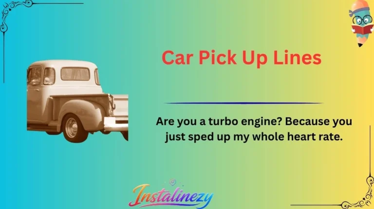 Car Pick Up Lines