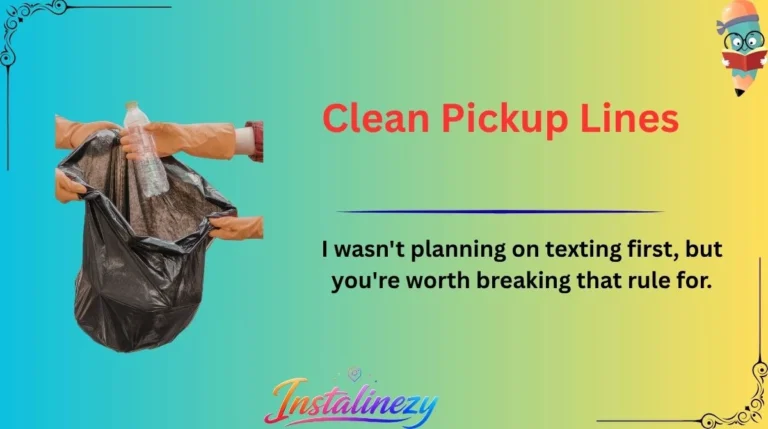 Clean Pickup Lines
