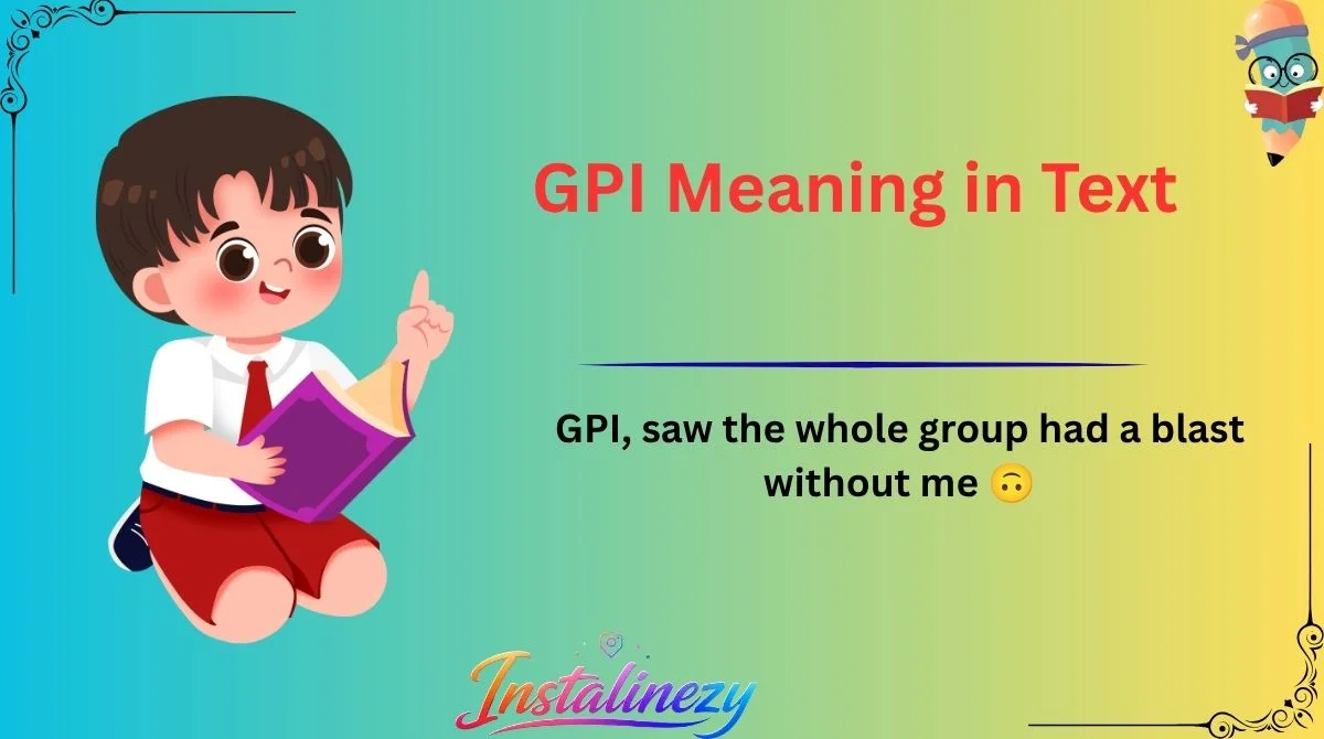 GPI Meaning in Text