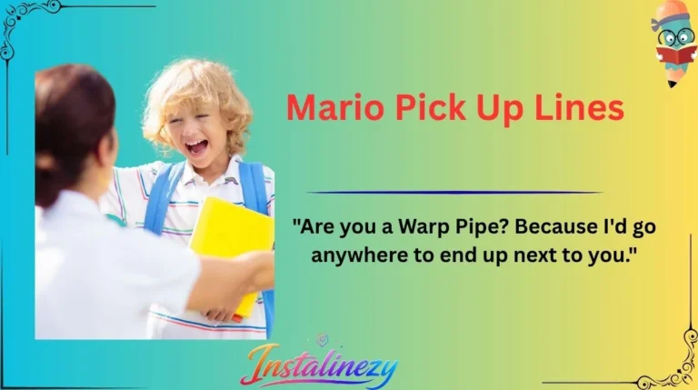 Mario Pick Up Lines