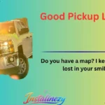 Good Pickup Lines