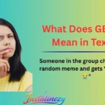 What Does GBTS Mean in Text